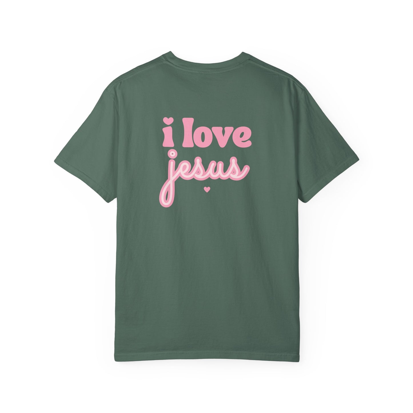T-Shirt — I Love Jesus