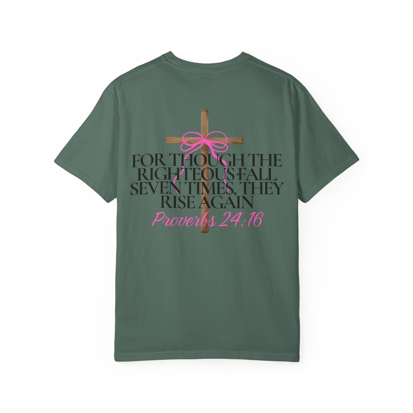 T-Shirt — Proverbs 24:16