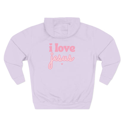Hooded Sweatshirt — I Love Jesus