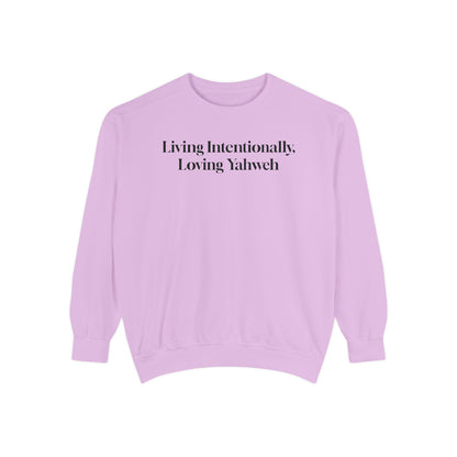 Crewneck Sweatshirt - Living Intentionally, Loving Yahweh