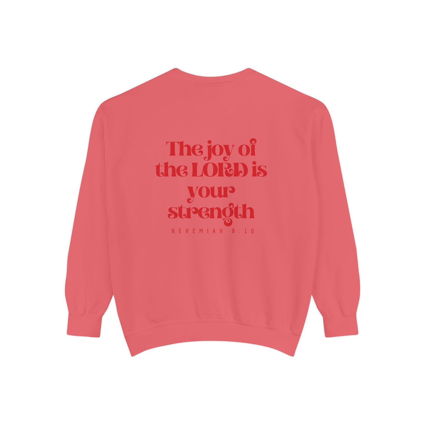 Crewneck Sweatshirt — Nehemiah 8:10