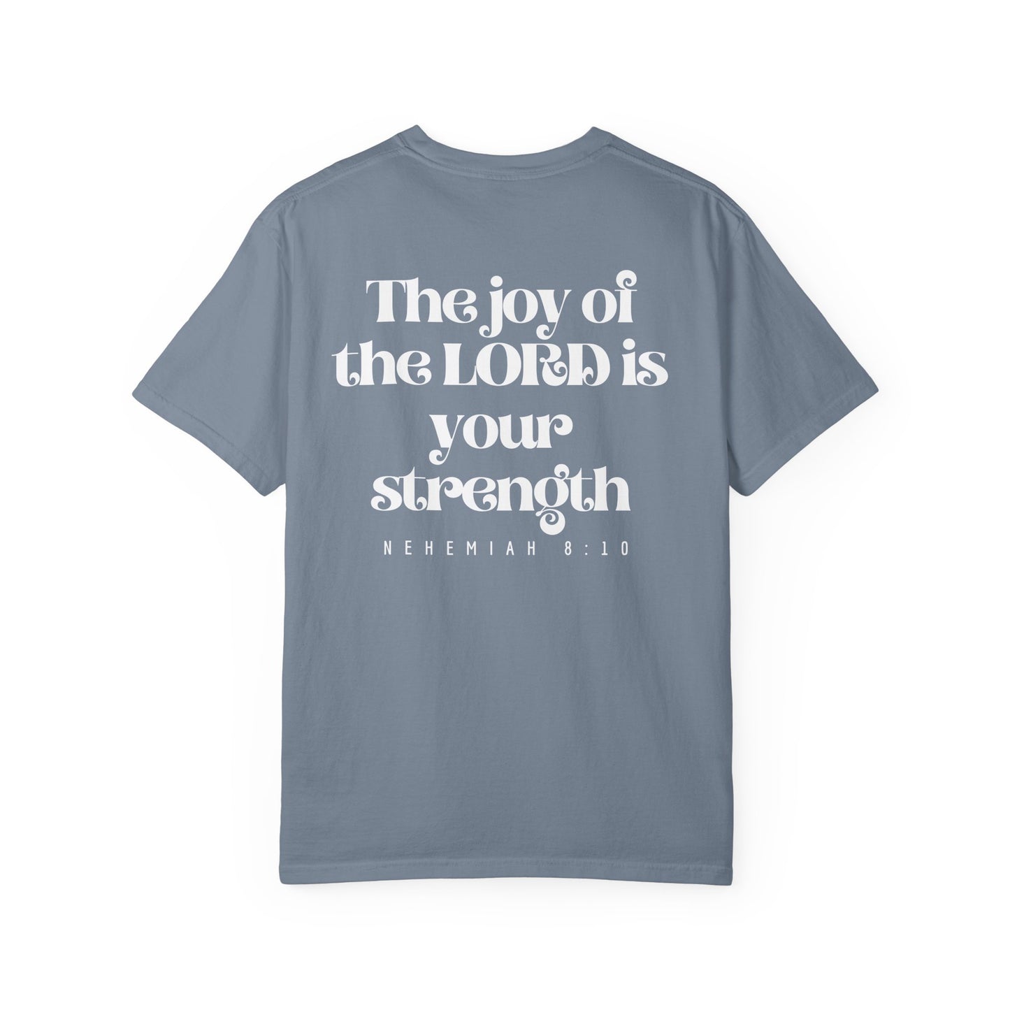 T-Shirt — Nehemiah 8:10