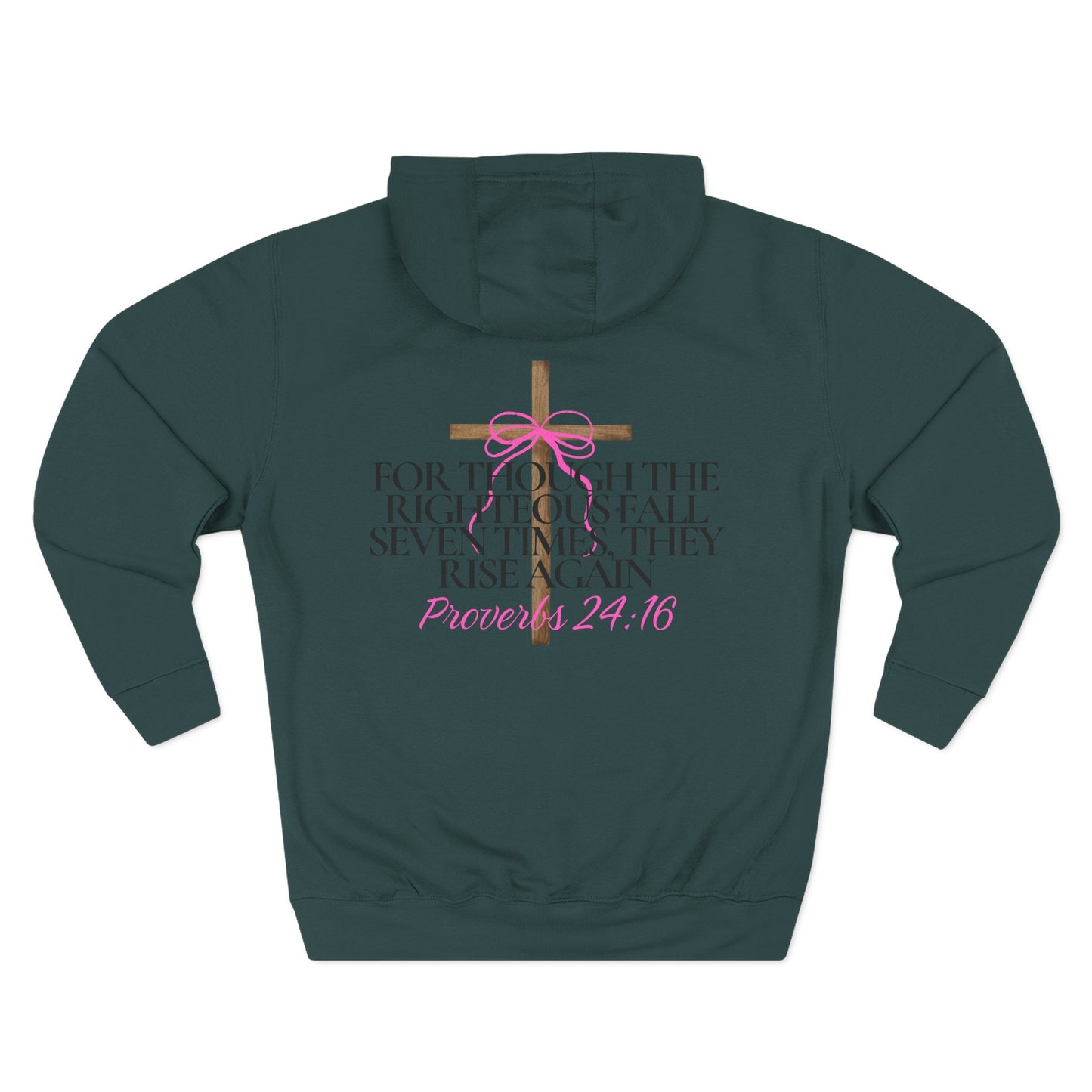 Hooded Sweatshirt — Proverbs 24:16