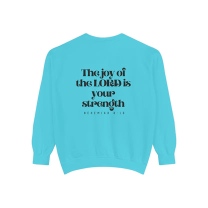 Crewneck Sweatshirt — Nehemiah 8:10