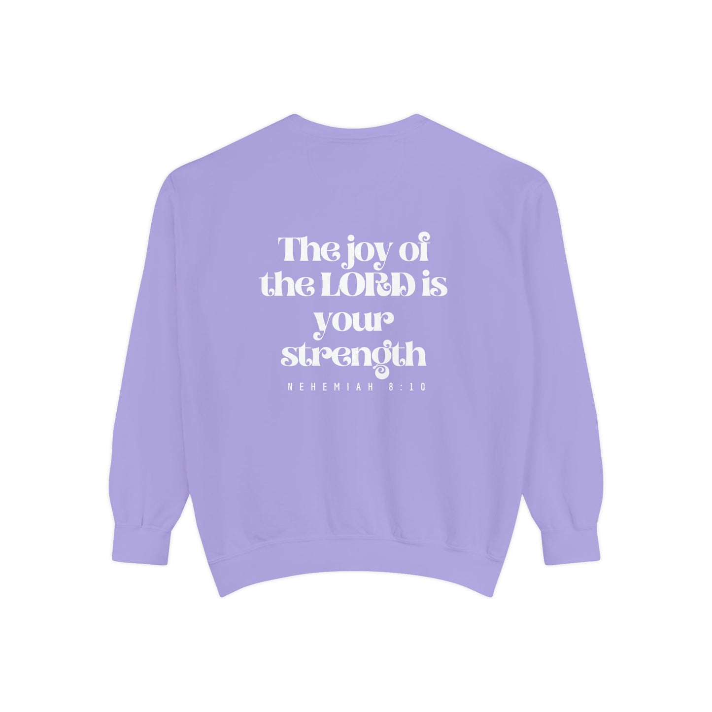Crewneck Sweatshirt — Nehemiah 8:10