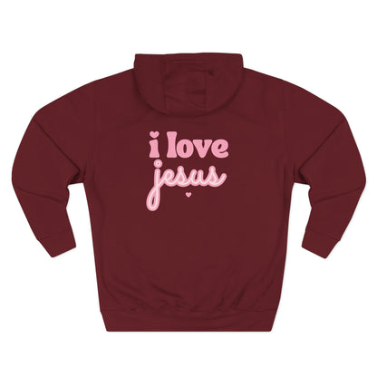 Hooded Sweatshirt — I Love Jesus