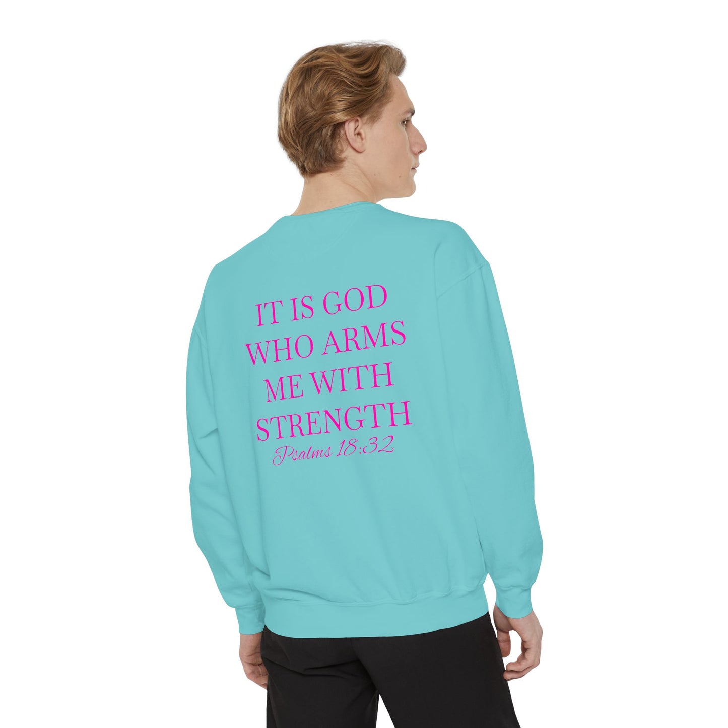 Crewneck Sweatshirt — Psalms 18:32