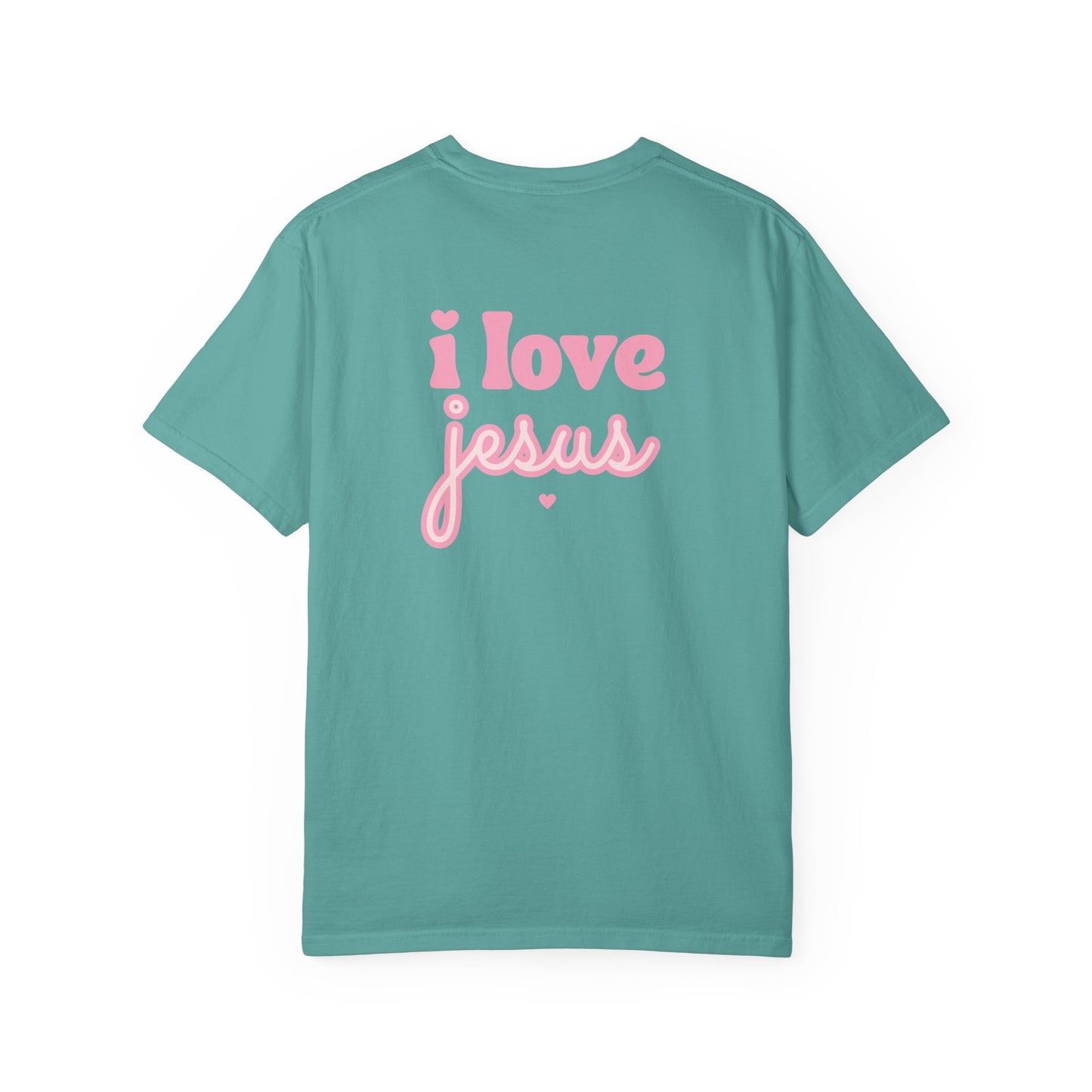 T-Shirt — I Love Jesus